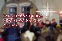 PARAFIALNA DROGA KRZYŻOWA NA FORT